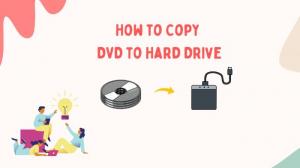 How to Copy DVDs to Harddrive on Windows 11/10/8/7 and macOS