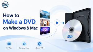 How to Make Your Own DVD on Windows and Mac in 2026